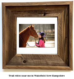 trail rides near me in Wakefield, New Hampshire